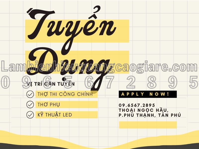 TUYỂN DỤNG THỢ THI CÔNG QUẢNG CÁO