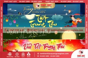 Phát Đạt Adv - Đơn vị in ấn băng rôn Trung Thu ấn tượng, độc đáo