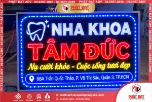 Làm Biển LED Quận 3 Nha Khoa Tâm Đức Mẫu Đẹp, Giá Tốt