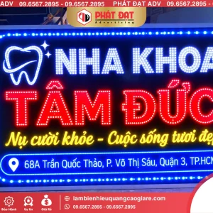 Làm Biển LED Quận 3 Nha Khoa Tâm Đức Mẫu Đẹp, Giá Tốt
